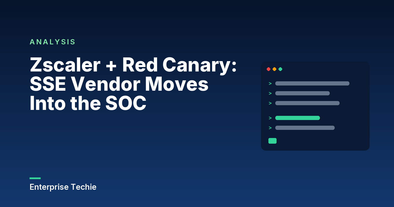 Zscaler + Red Canary: SSE Vendor Moves Into the SOC