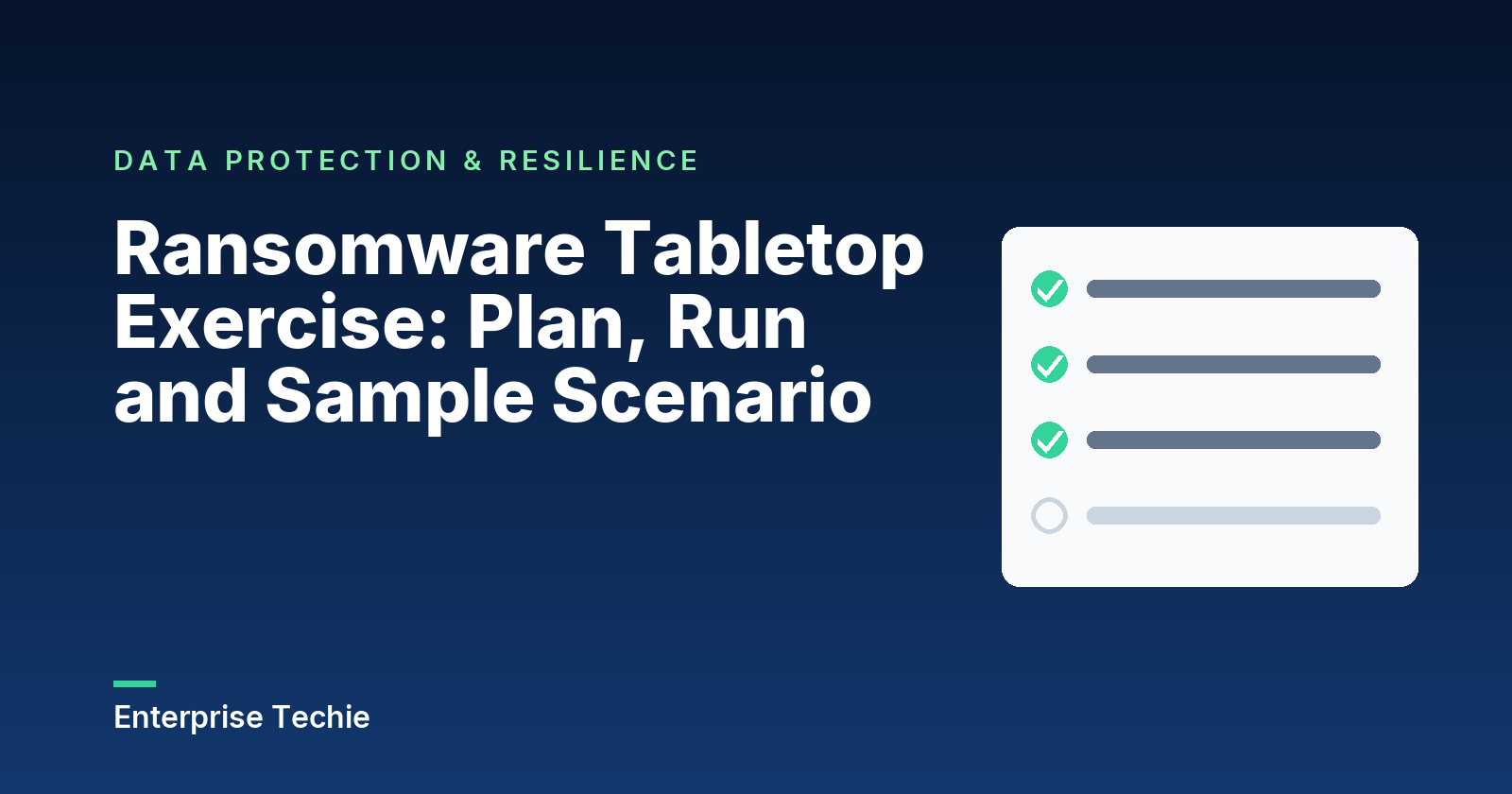 Ransomware Tabletop Exercise: Plan, Run and Sample Scenario