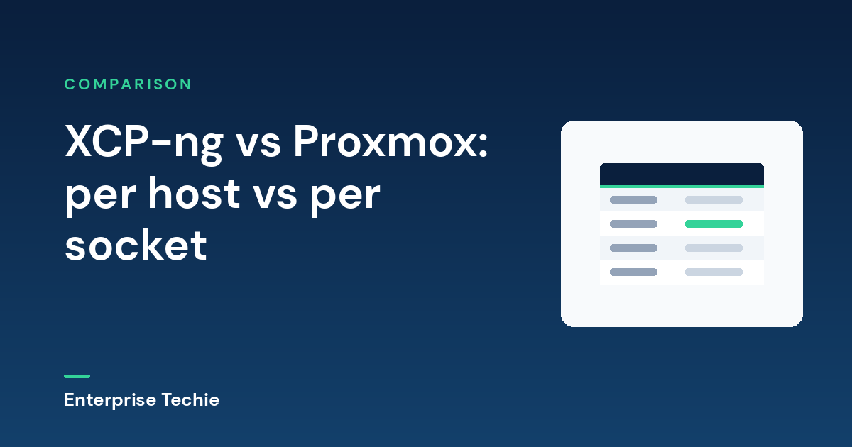 XCP-ng vs Proxmox: per host vs per socket