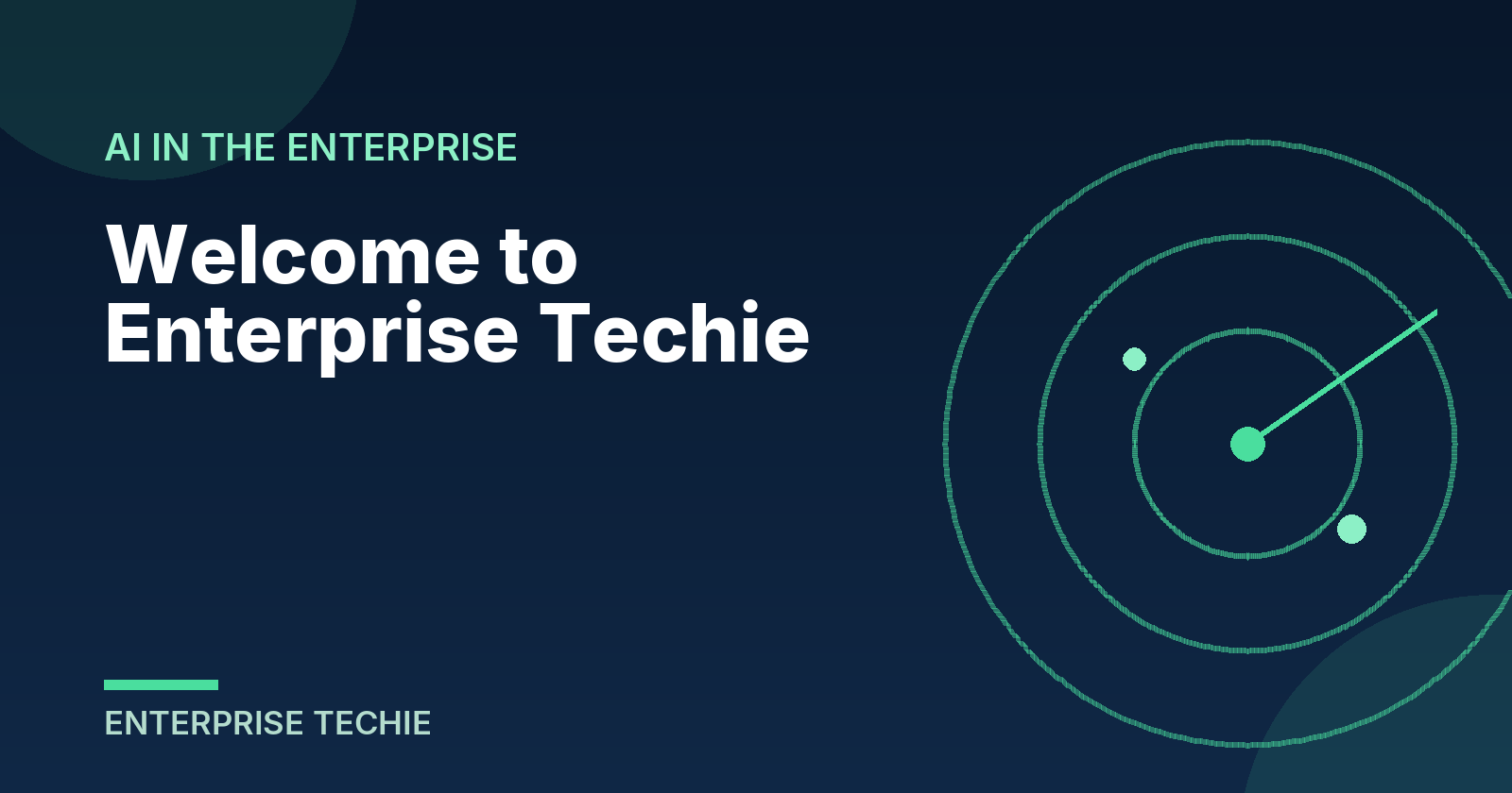 Welcome to Enterprise Techie
